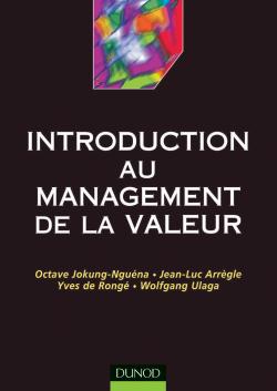 Introduction au management de la valeur - Théories et pratiques