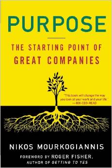 "Purpose : the starting point of great companies" de Nikos Mourkogiannis