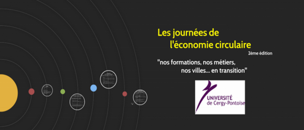 2e journées de l'économie circulaire à l'Université de Cergy-Pontoise