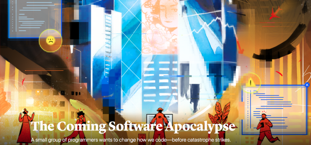 The coming software apocalypse
